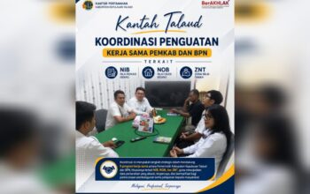 Pemkab Talaud dan BPN Perkuat Sinergi, Bahas 9 Program Kerja Sama Pertanahan